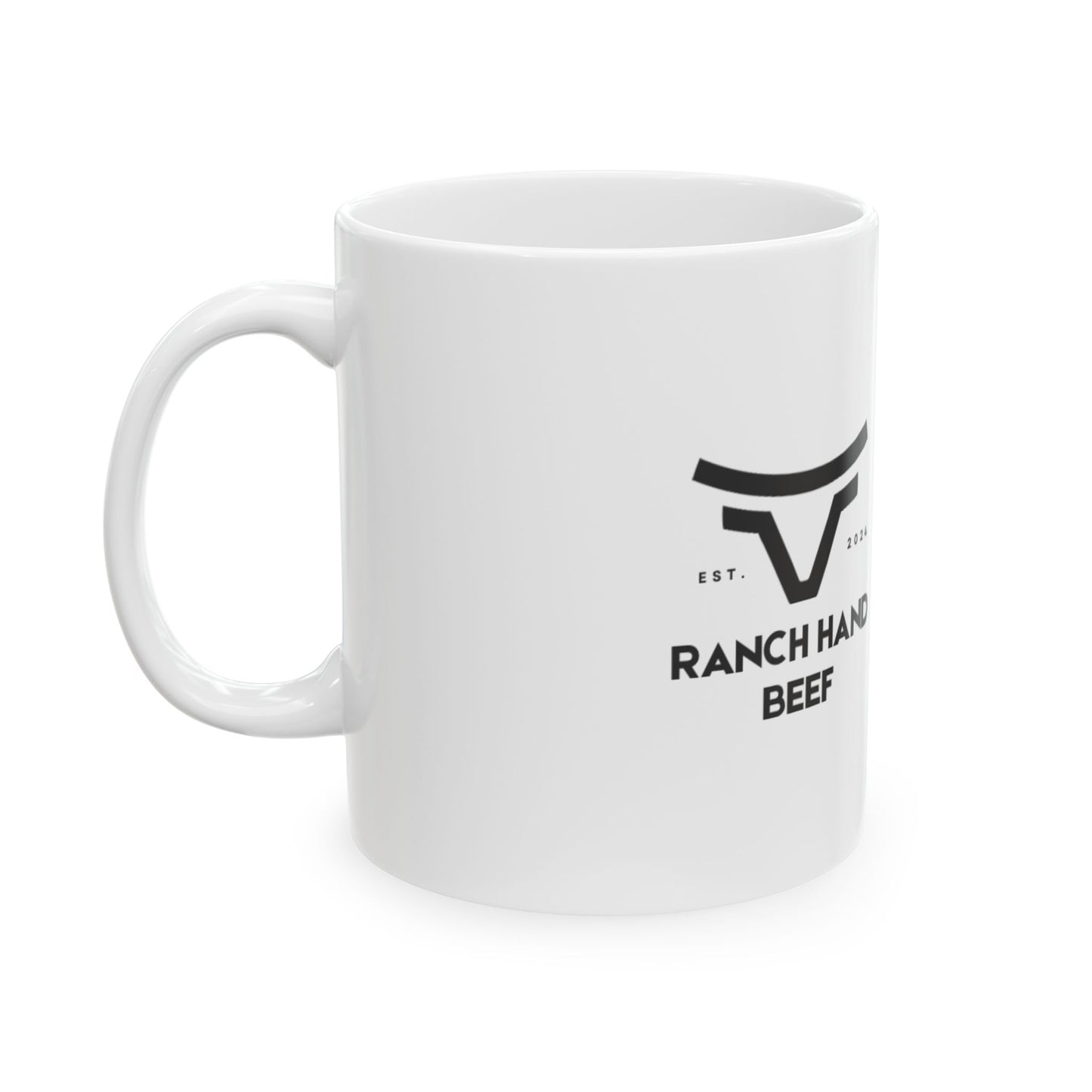 Custom Ranch Hand Beef Ceramic Mug | Perfect Gift for Beef Lovers | Coffee, Tea, Farmhouse Decor, Cow Enthusiast, Gifts for Him